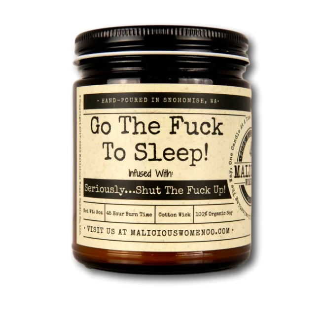 Go The Fuck To Sleep Soy Candle 9oz - Lavender & Coconut Water Scent