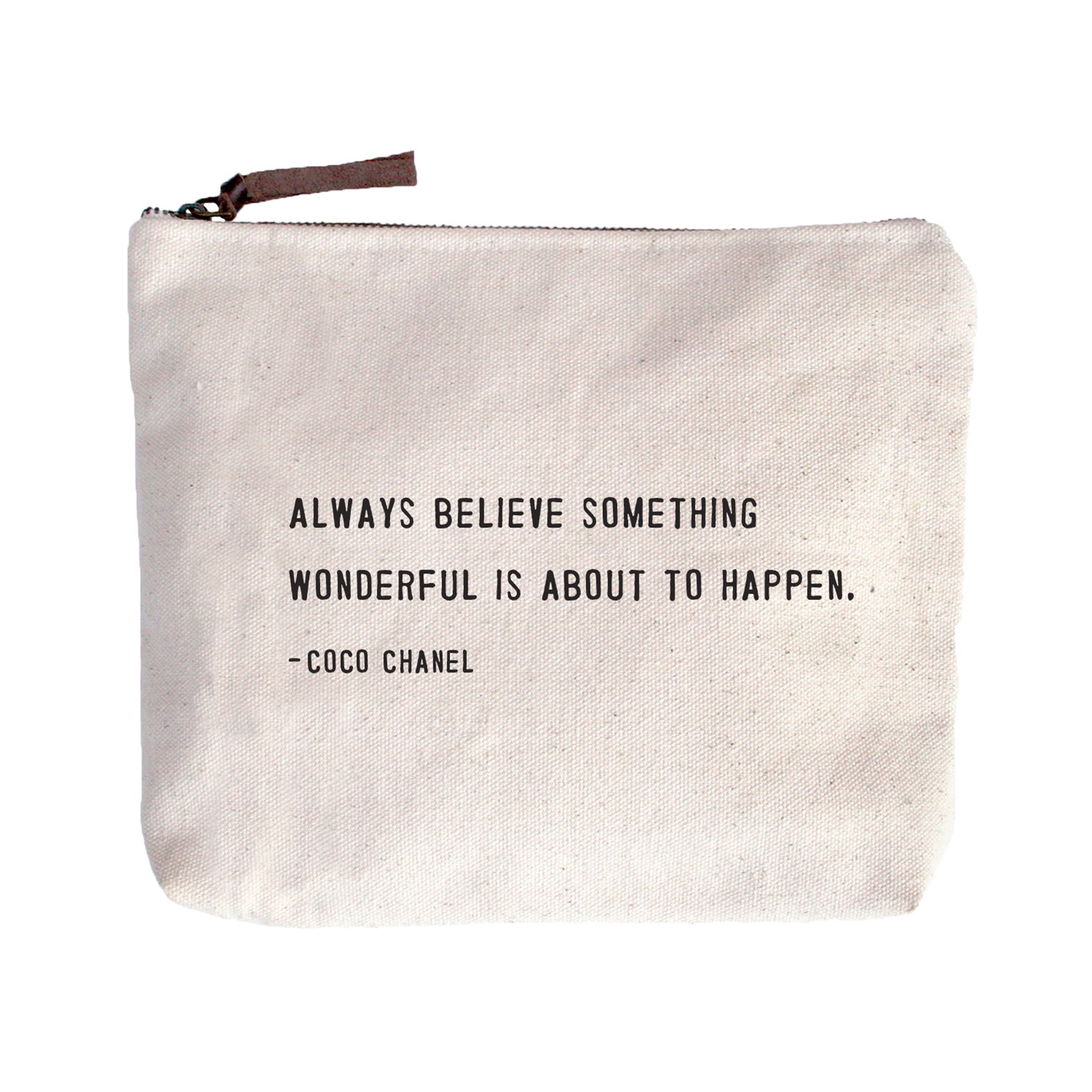 Always Believe Something Canvas Bag - Beige Canvas with Leather Zipper Tassle 9" x 7"