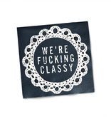 Cocktail Napkins - Fucking Classy 20 Ct/3 Ply