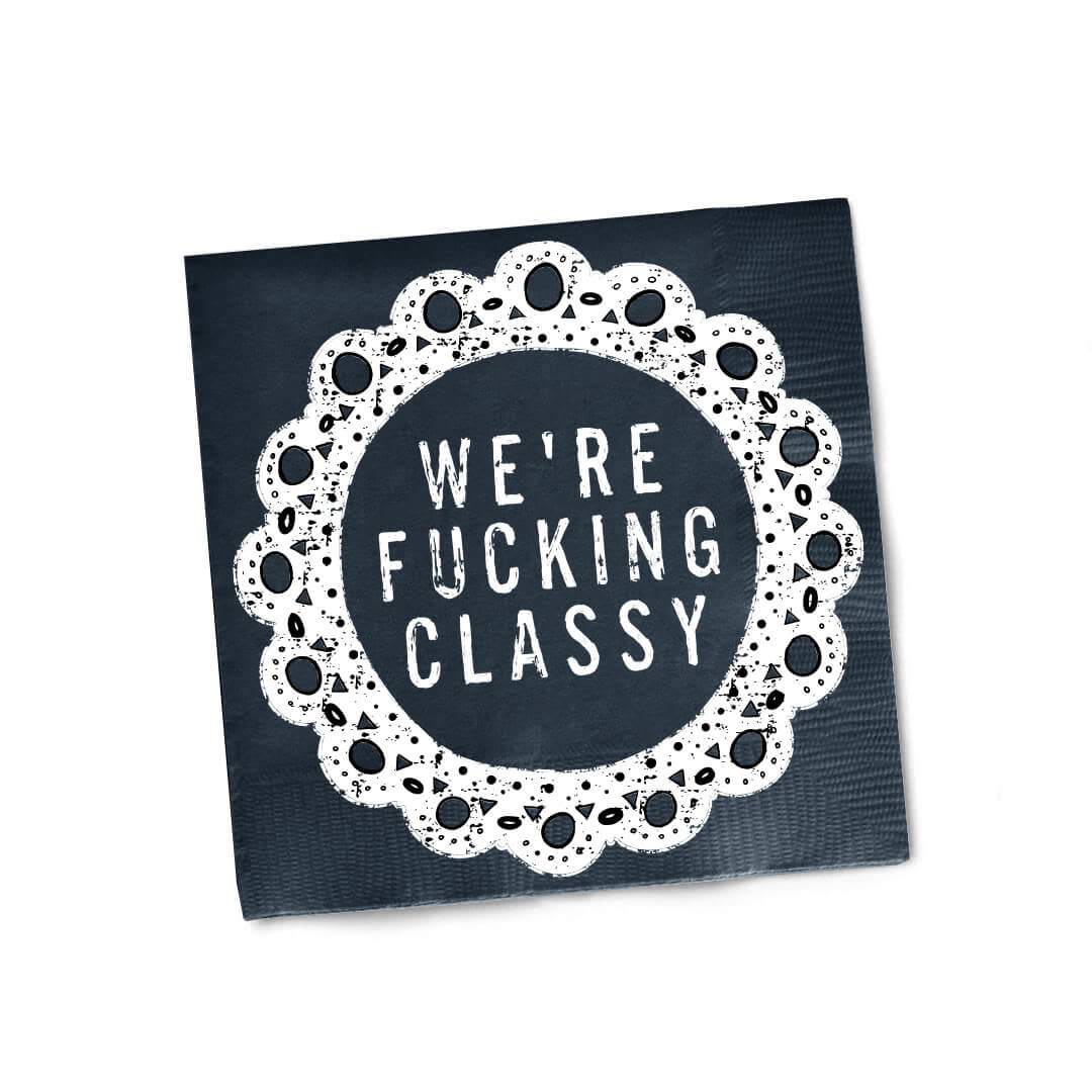 Cocktail Napkins - Fucking Classy 20 Ct/3 Ply