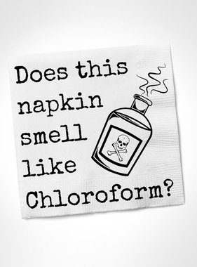 Cocktail Napkins - Smell Like Chloroform 20 Ct/3 ply