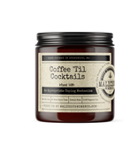 Coffee Til Cocktails Soy Candle 9oz - Infused with Appropriate Coping & Expresso Yo'self Scent