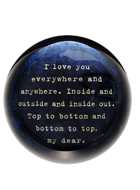i love you everywhere paperweight