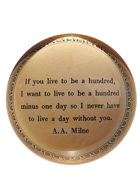 If You Live To Be A Hundred Paperweight 4" x 4" PW114