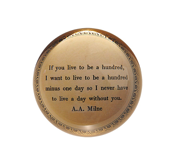 If You Live To Be A Hundred Paperweight 4" x 4" PW114