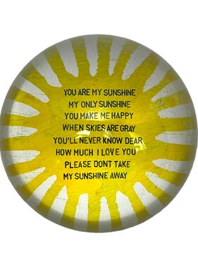 You Are My Sunshine Paperweight PW150
