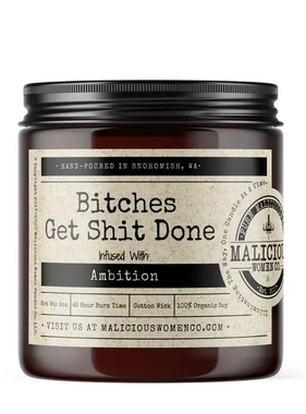 Bitches Get Candle Soy Candle 9oz - A Hot Mess Scent