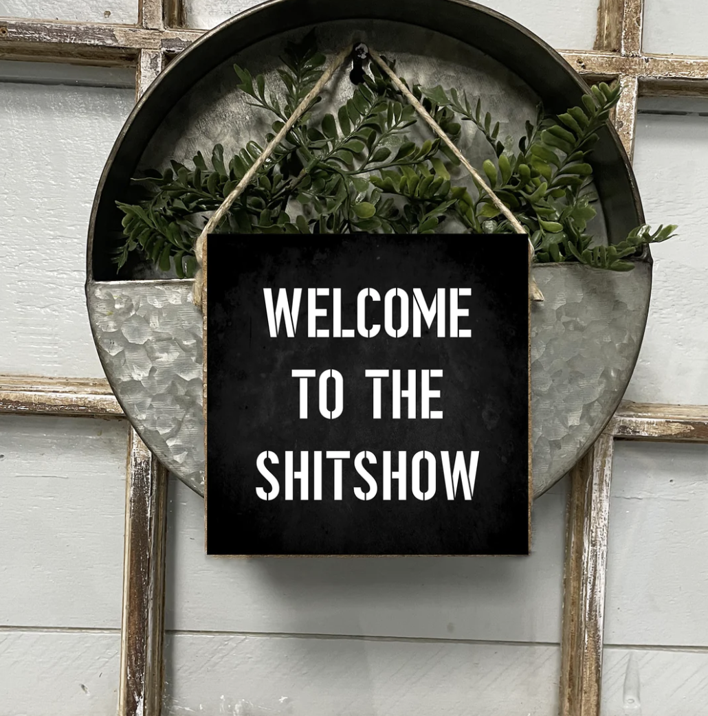 Square Twine Sign - Shitshow