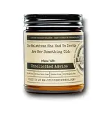 The Relatives She Had to Invite Soy Candle 9oz - Honeysuckle Scent