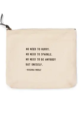 No Need To Hurry Canvas Bag - Beige Canvas with Leather Zipper Tassle 9" x 7"
