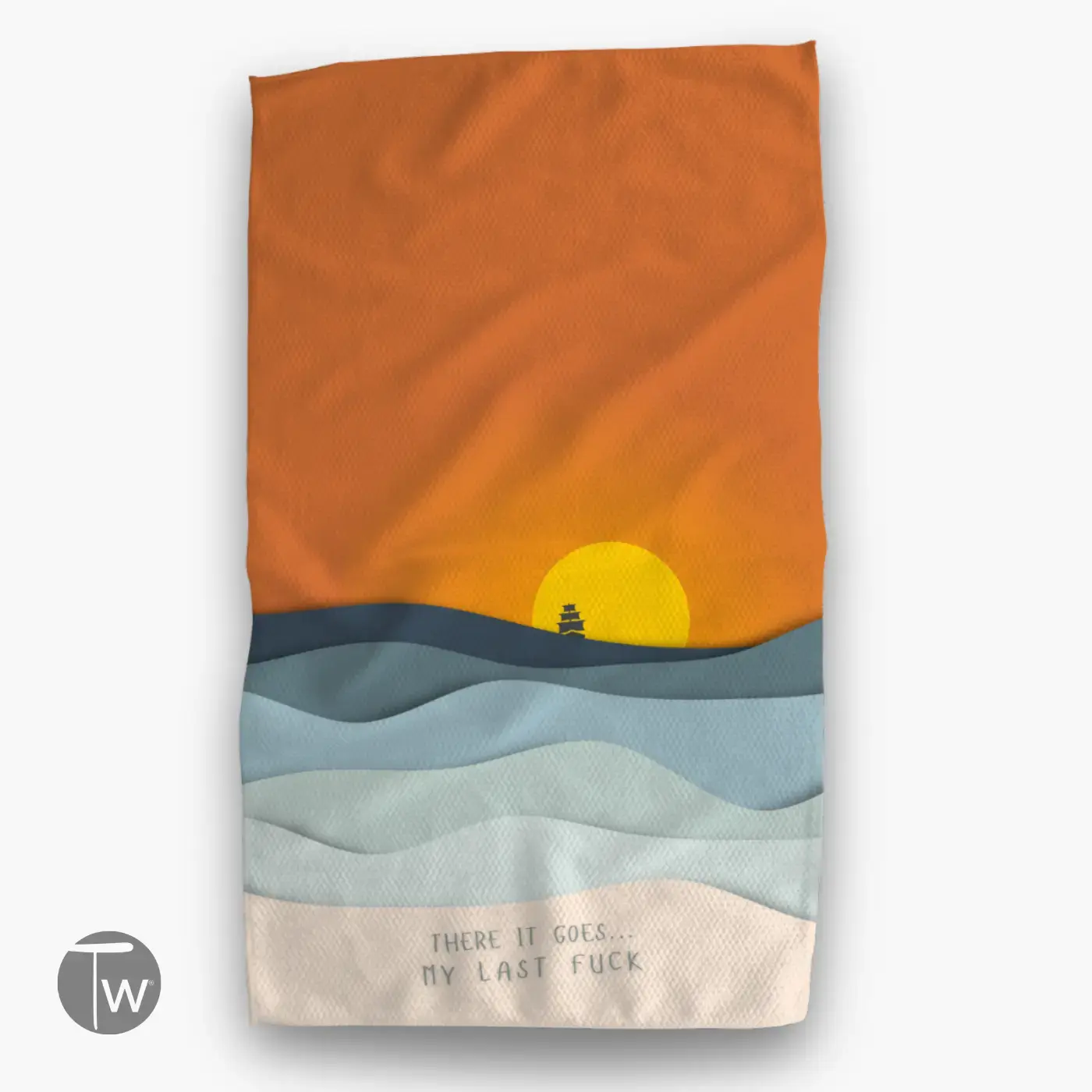 Kitchen Tea Towel  - There it Goes