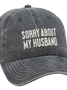 Baseball Cap - Sorry About My Husband
