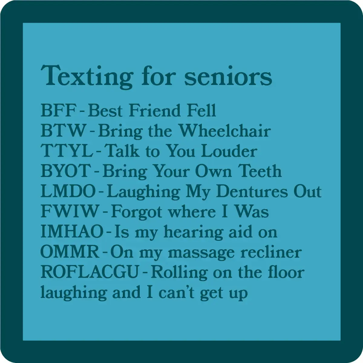 Texting For Seniors Coaster