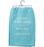 Dish Towel - Any Day At The Beach Is A Good Day