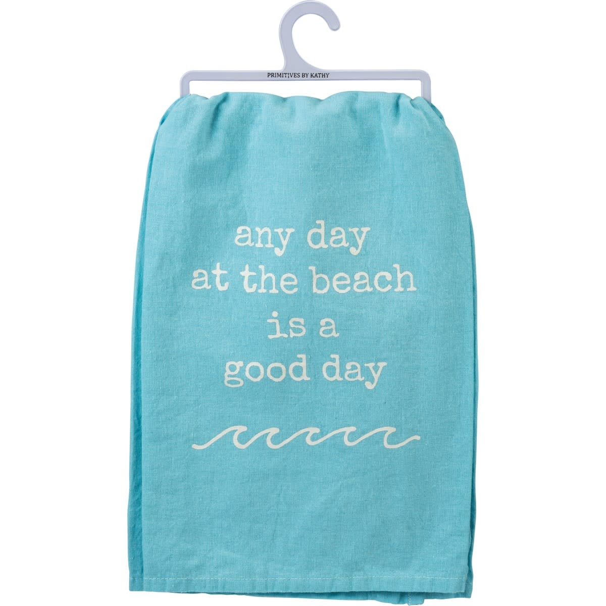 Dish Towel - Any Day At The Beach Is A Good Day