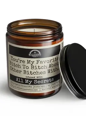 You're My Favorite Bitch Soy Candle 9oz
