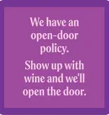 Open-Door Policy Coaster