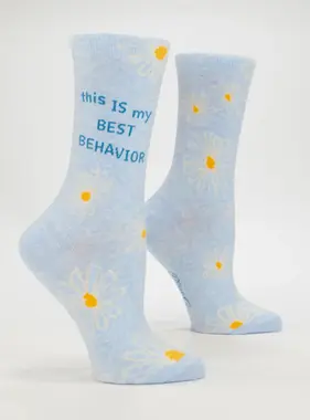 This Is My Best Behavior Women’s Socks