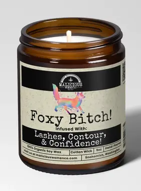 Foxy B*Tch Soy Candle 9oz