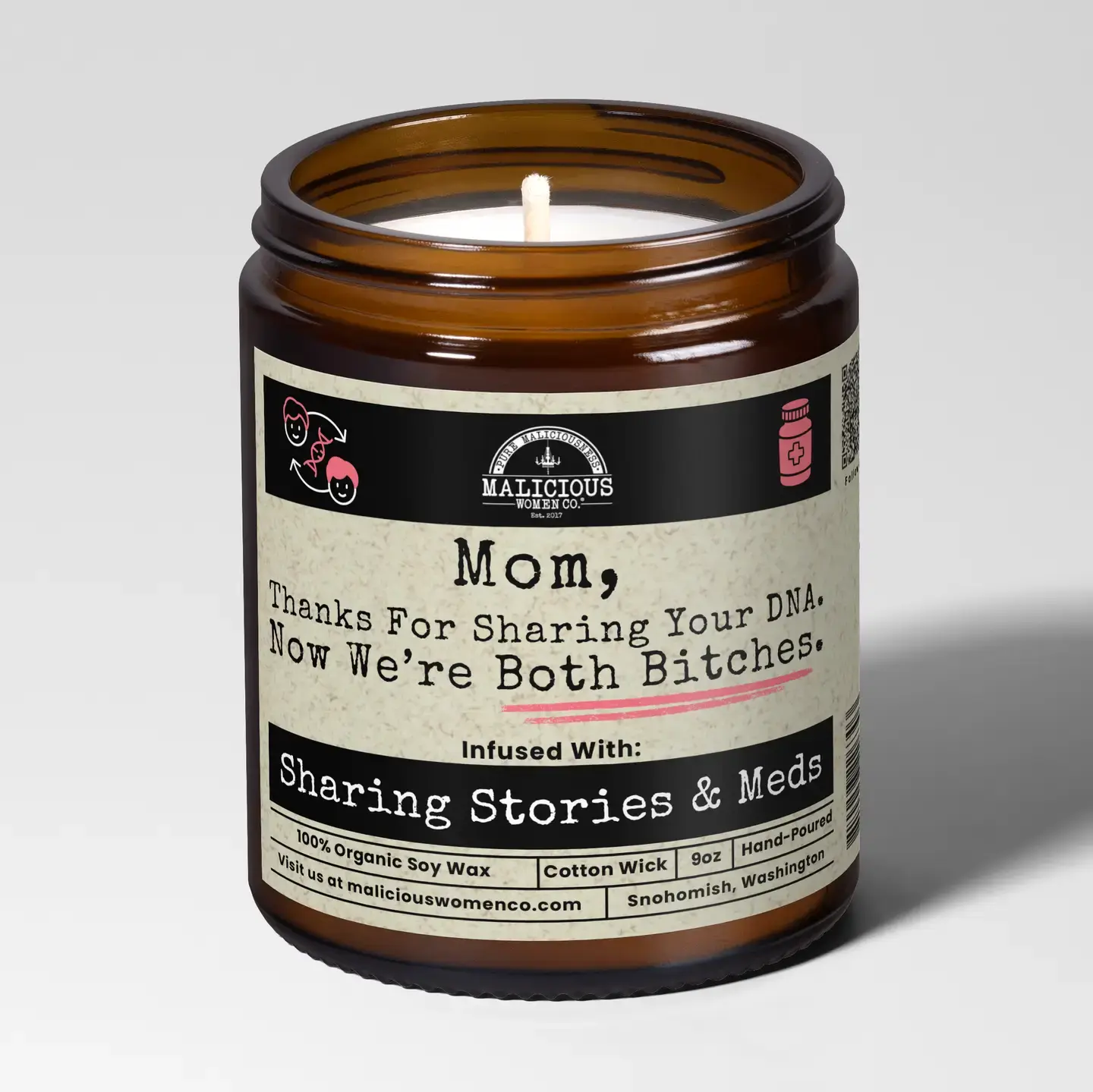 Mom, Thanks For Sharing Your Dna Soy Candle 9oz