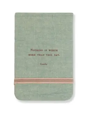 Fabric Notebook - Nothing Is Worth More (Goethe) 3.5” x 5.5”