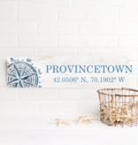Barn Board Sign - Provincetown Coordinates Compass 6" x 24"