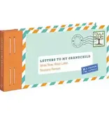 Letters To My Grandchild
