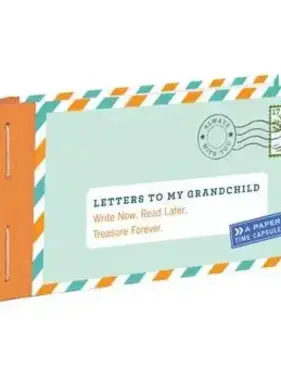 Letters To My Grandchild
