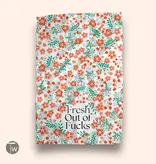 Kitchen Tea Towel  - Fresh Out of Fucks