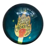 Paperweight - Light Up Your Little Corner