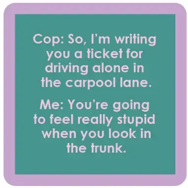 Driving Alone Coaster