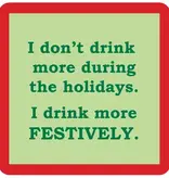 Xmas - Drink Festively Coaster
