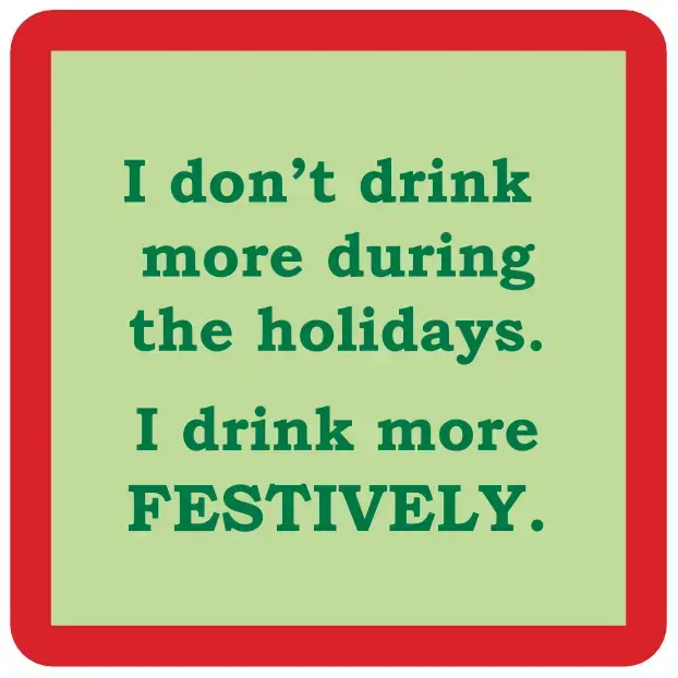Xmas - Drink Festively Coaster