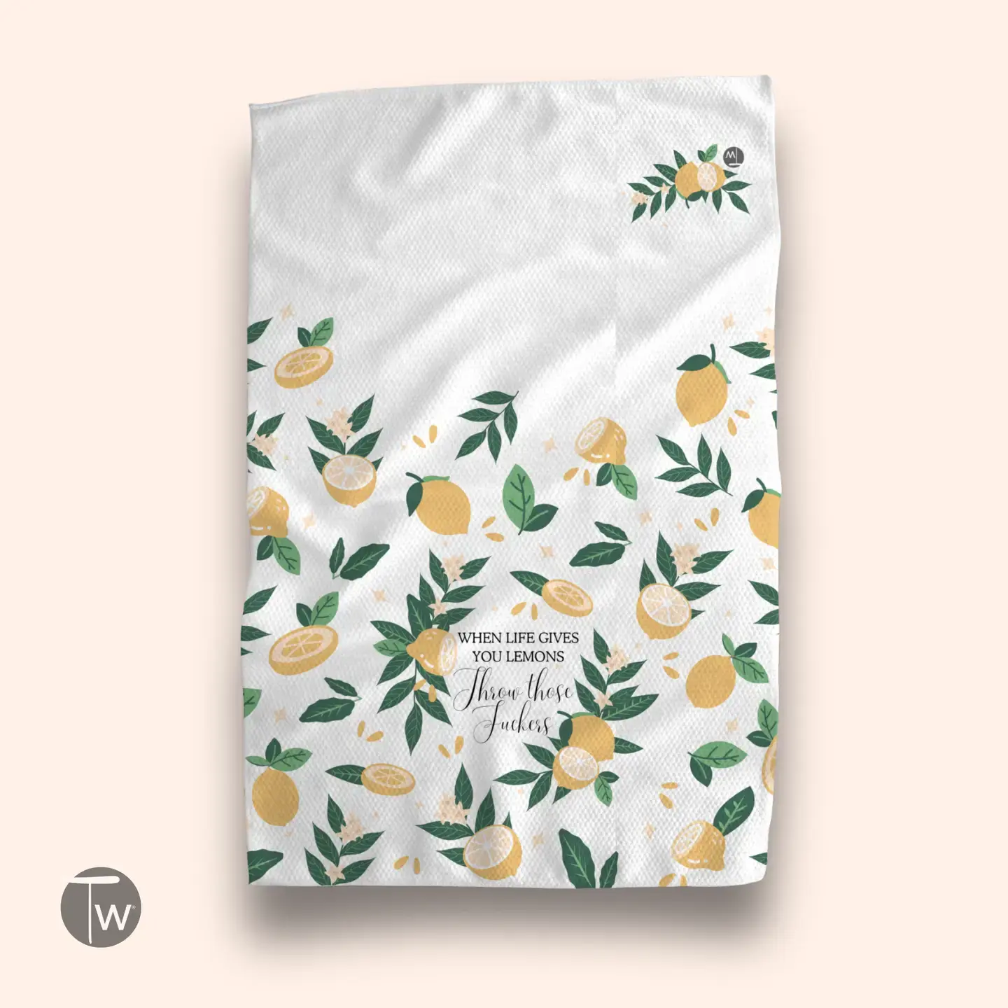Kitchen Tea Towel - When Life Gives You Lemons