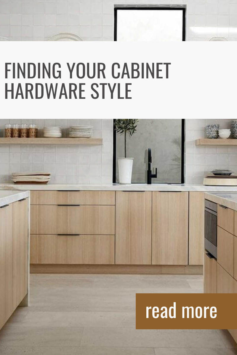 Finding Your Cabinet Hardware Style 