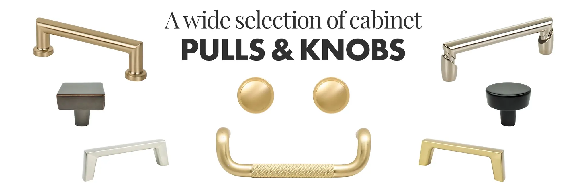 Cabinet Pulls & Knobs