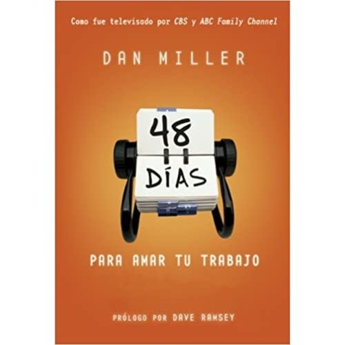 HOLMAN EN ESPANOL 48 DIAS PARA AMAR SU TRABAJO HOLMAN EN ESPANOL 48 DIAS PARA AMAR SU TRABAJO