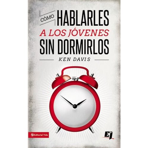 EDITORIAL VIDA COMO HABLARLES A LOS JOVENES SIN DORMIRLOS