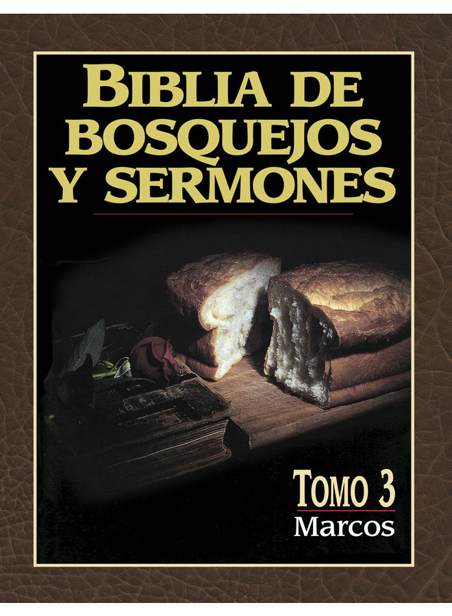 BIBLIA DE BOSQUEJOS Y SERMONES: MARCOS