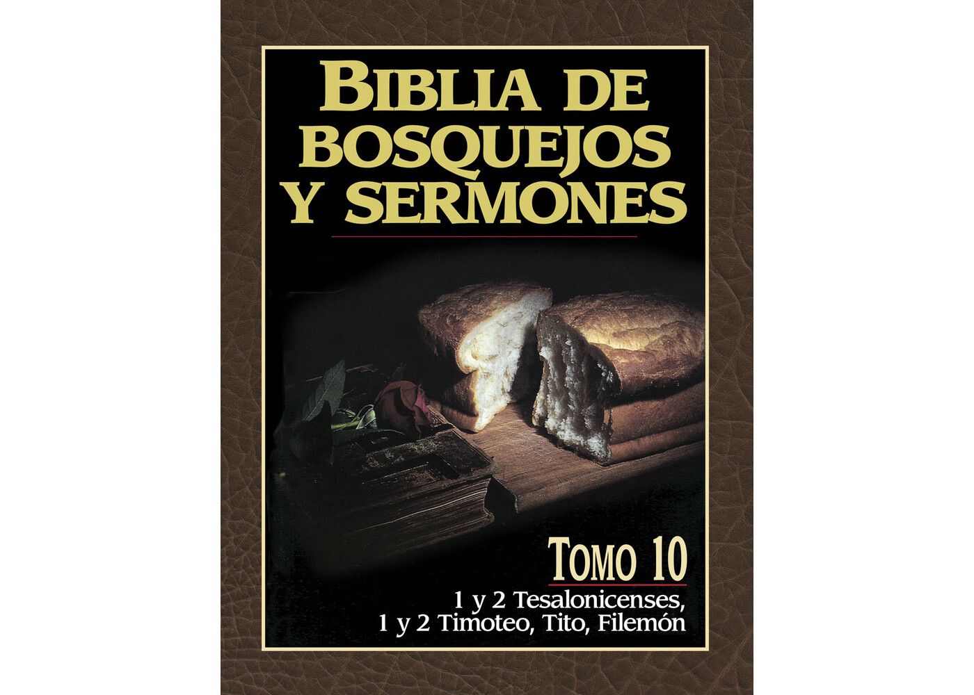 PORTAVOZ BIBLIA DE BOSQUEJOS Y SERMONES: 1 Y 2 TESALONICENSES, 1 Y 2 TIMOTEO, TITO, FILEMON