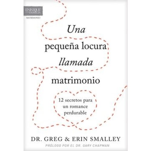 TYNDALE ESPANOL UNA PEQUENA LOCURA LLAMADA MATRIMONIO TYNDALE ESPANOL UNA PEQUENA LOCURA LLAMADA MATRIMONIO