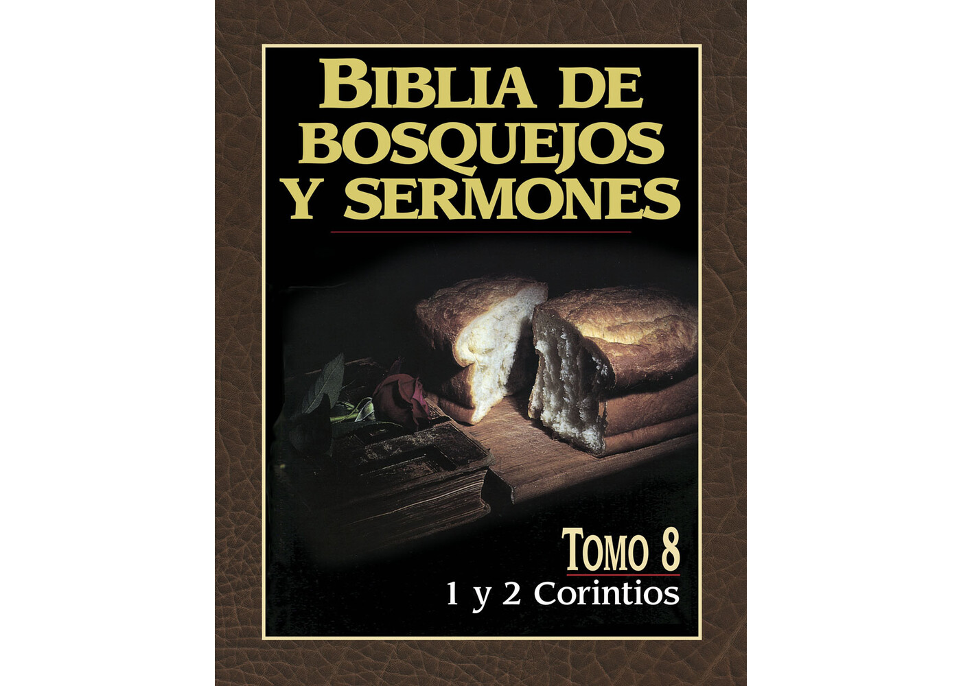 PORTAVOZ BIBLIA DE BOSQUEJOS Y SERMONES: 1 Y 2 CORINTIOS