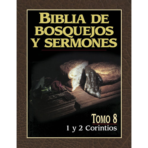 PORTAVOZ BIBLIA DE BOSQUEJOS Y SERMONES: 1 Y 2 CORINTIOS