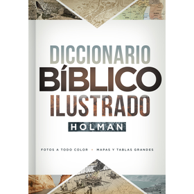 HOLMAN EN ESPANOL Diccionario Bíblico Ilustrado Holman