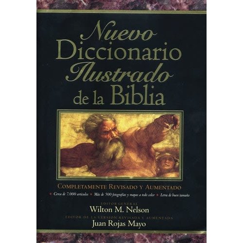 GRUPO NELSON NUEVO DICCIONARIO ILUSTRADO DE LA BIBLIA GRUPO NELSON NUEVO DICCIONARIO ILUSTRADO DE LA BIBLIA