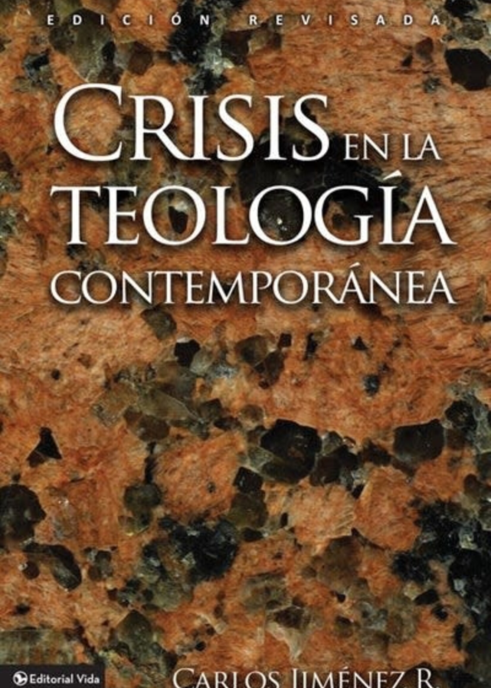 EDITORIAL VIDA CRISIS EN LA TEOLOGIA CONTEMPORANEA