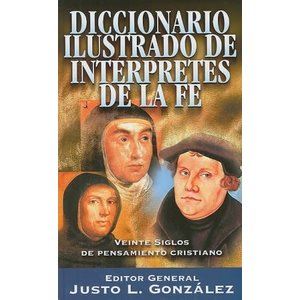 EDITORIAL CLIE DICCIONARIO ILUSTRADO DE INTERPRETES DE LA FE