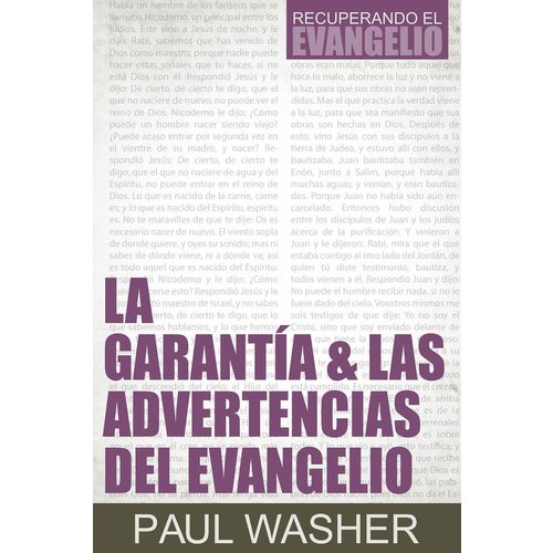 POIEMA LAS GARANTIAS Y LAS ADVERTENCIAS DEL EVANGELIO POIEMA LAS GARANTIAS Y LAS ADVERTENCIAS DEL EVANGELIO