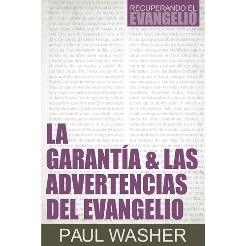 POIEMA LAS GARANTIAS Y LAS ADVERTENCIAS DEL EVANGELIO