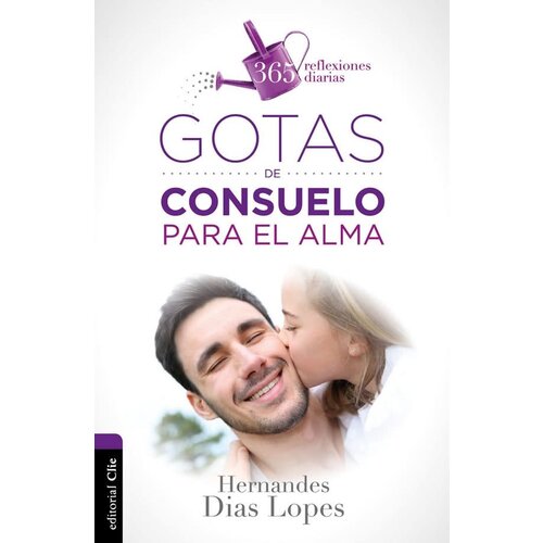 EDITORIAL CLIE GOTAS DE CONSUELO PARA EL ALMA EDITORIAL CLIE GOTAS DE CONSUELO PARA EL ALMA